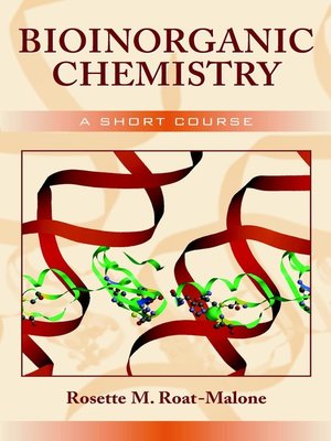 cover image of Bioinorganic Chemistry